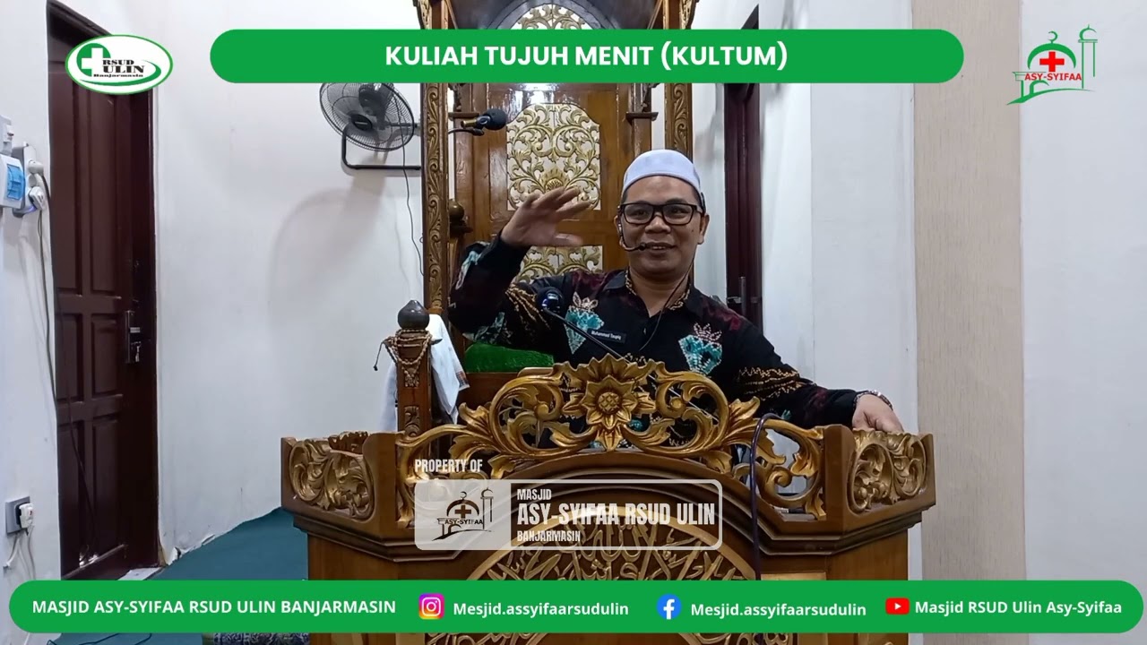 Kultum Rabu, 07 Januari 2026 oleh Muhammad Taufik, M. Ag