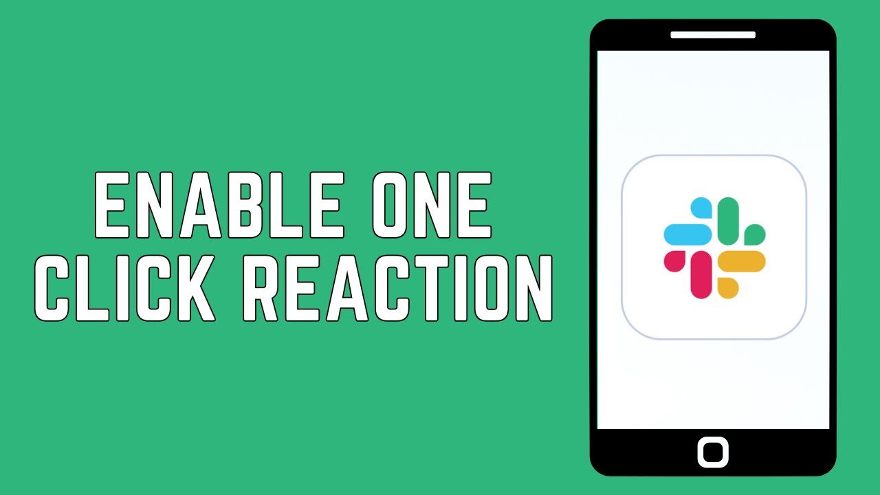 How To Enable One Click Reaction In Slack 2024 - Beginners Guide