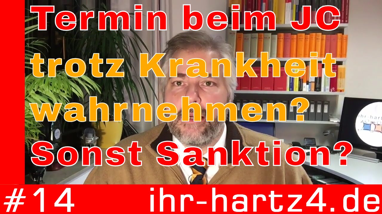Termin beim Jobcenter, obwohl ich krank bin? | ihr-hartz4.de #14