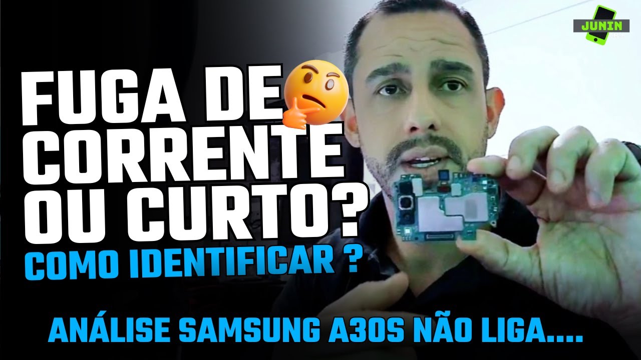 FUGA DE CORRENTE OU CURTO ?? SAIBA COMO IDENTIFICAR...Analise Samsung A30S nao liga.
