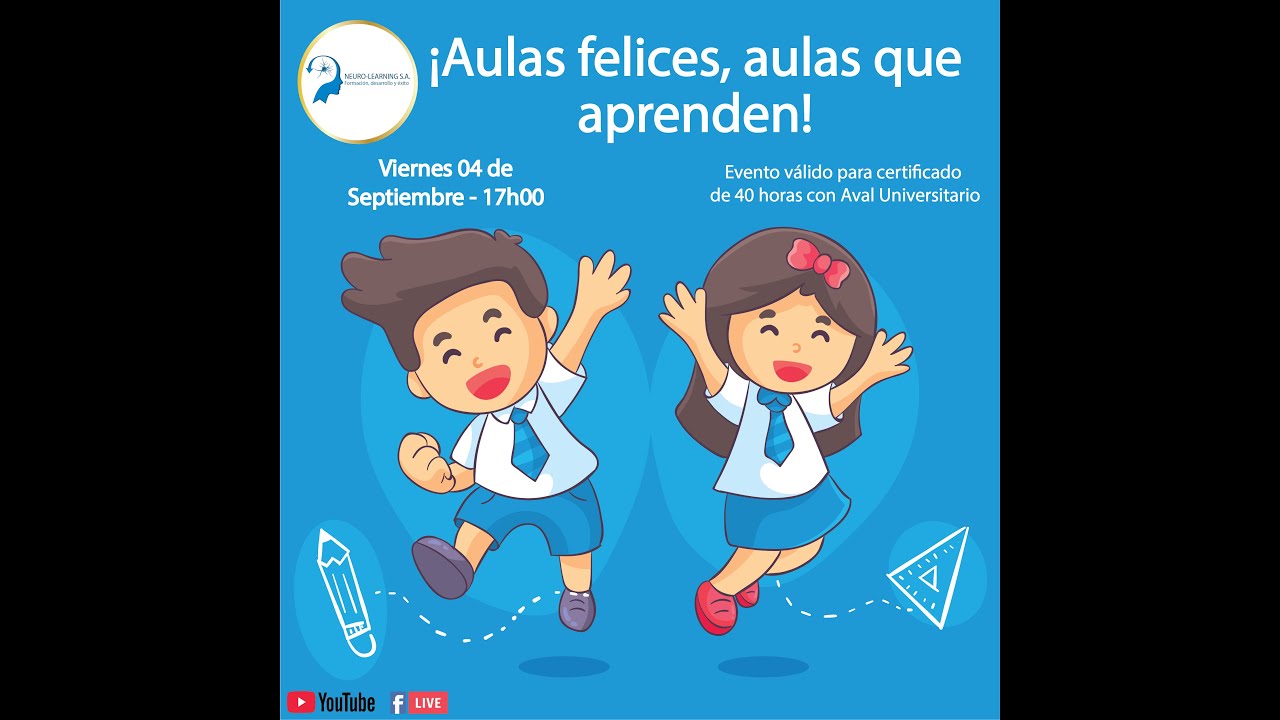 ¡Aulas felices, aulas que aprenden!