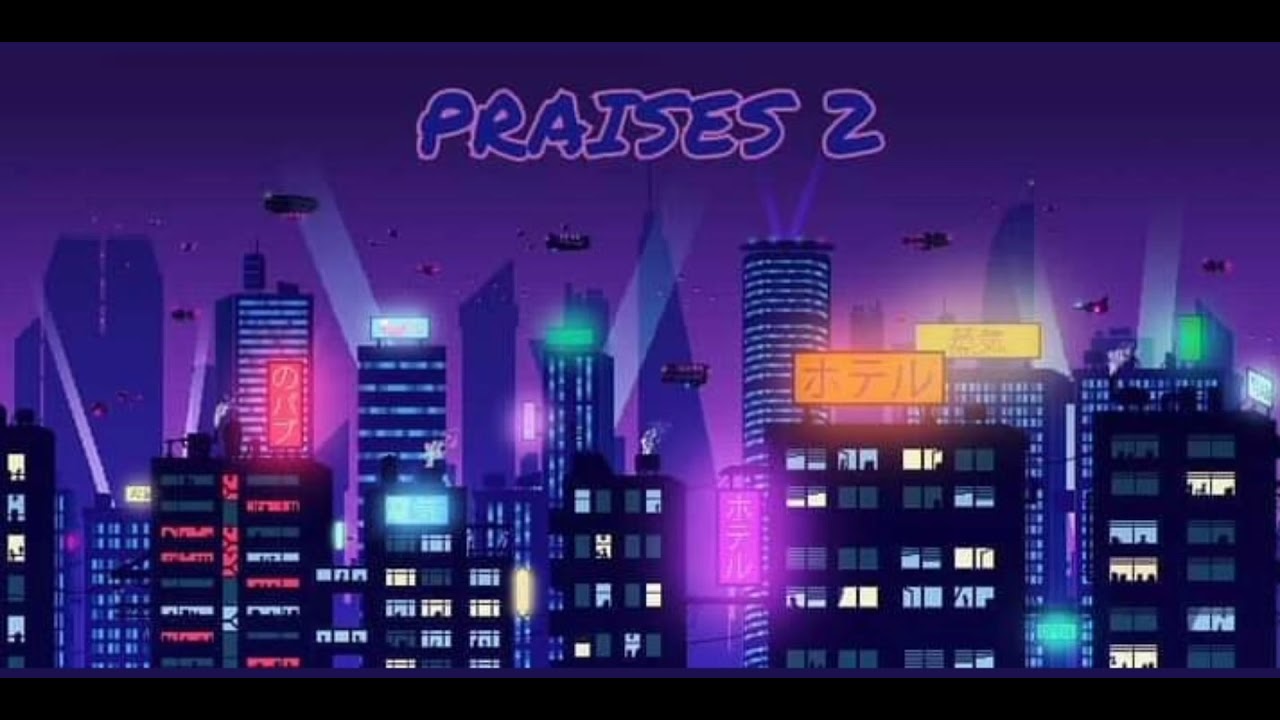 praises 2 - Atomik namik official audio