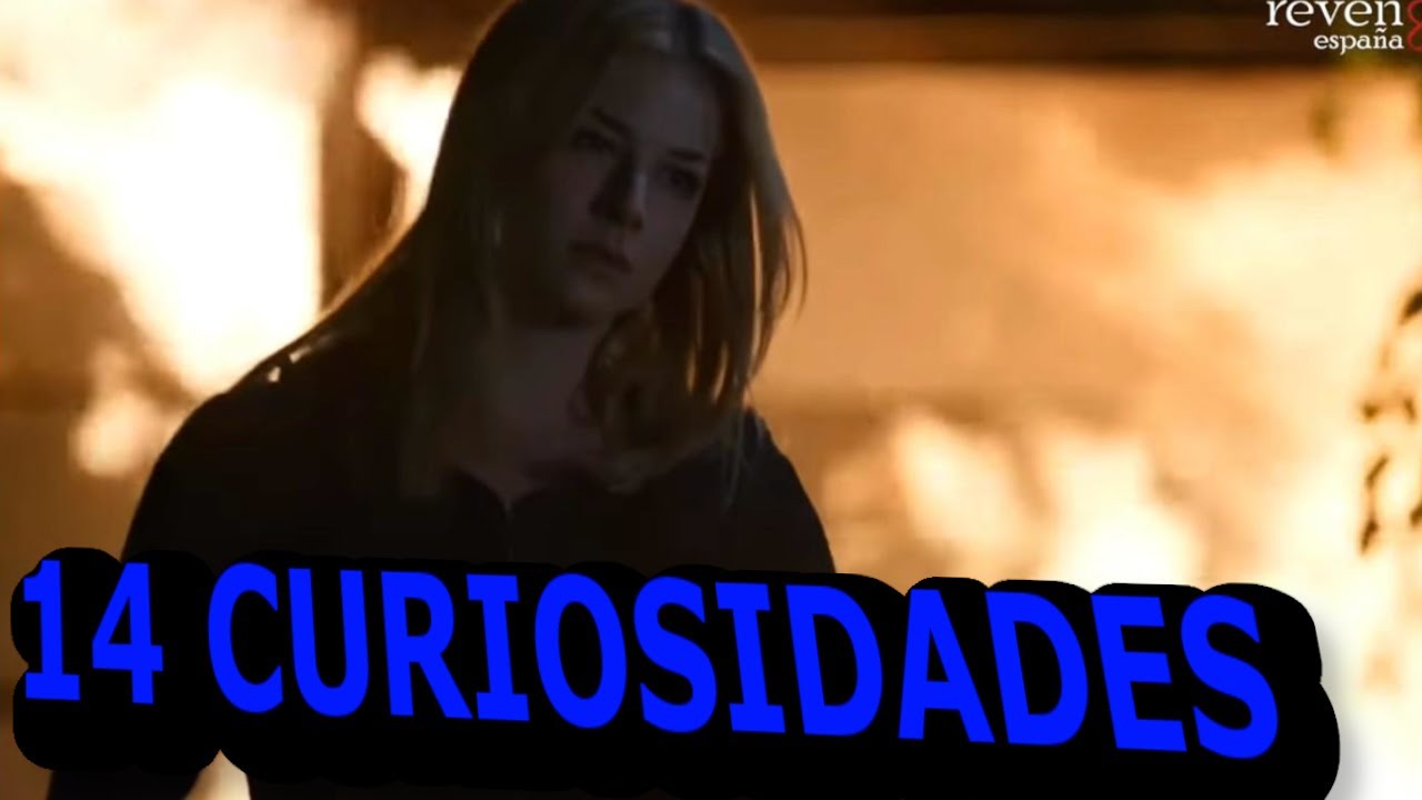 14 😱CURIOSIDADES SOBRE LA SERIE  😲 REVENGE-#57|DetrásDelGuión