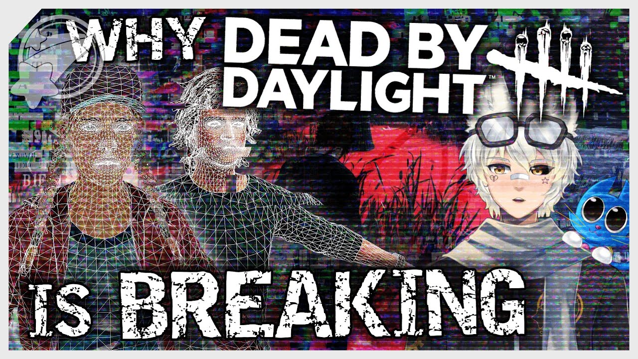 Why Dead by Daylight is BREAKING - Game Analysis