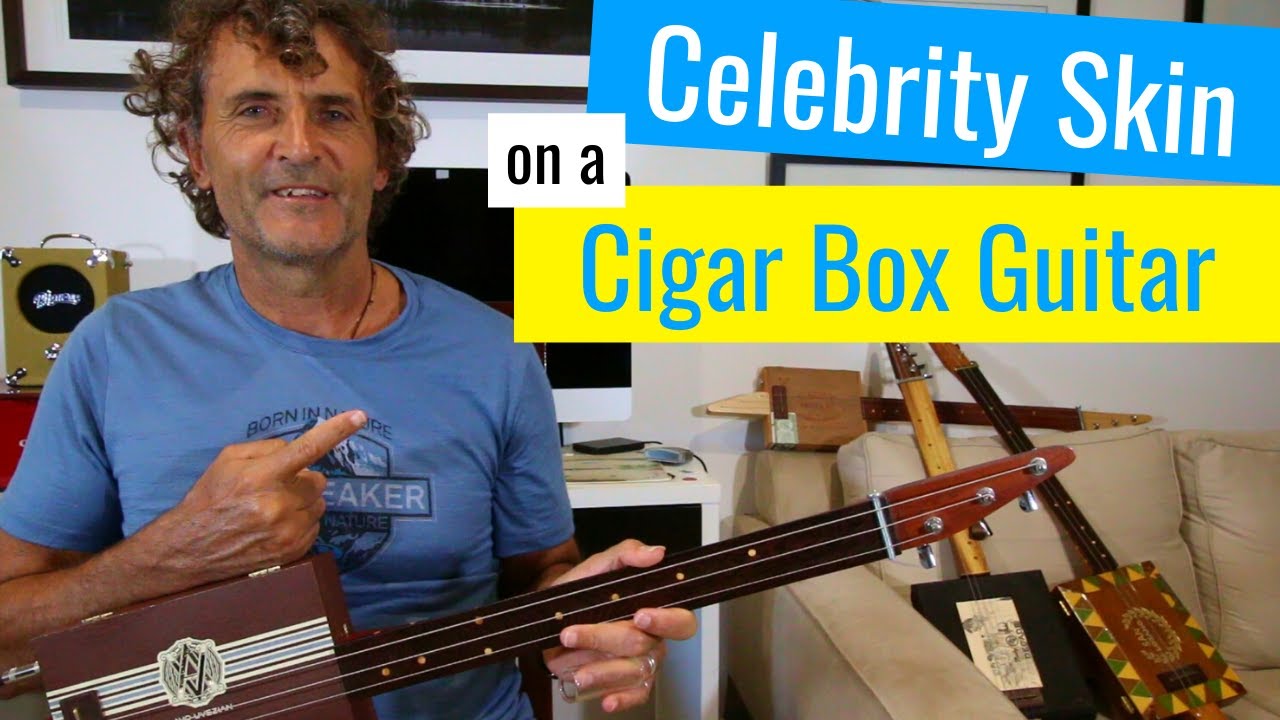 Celebrity Skin by Hole 3 string cigar box guitar lesson