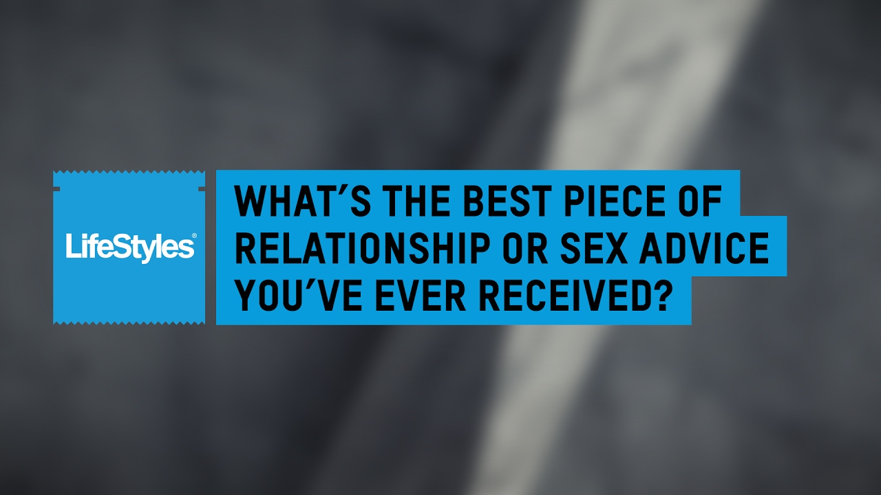 Best Sex Advice | Ask The Experts | LifeStyles Condoms