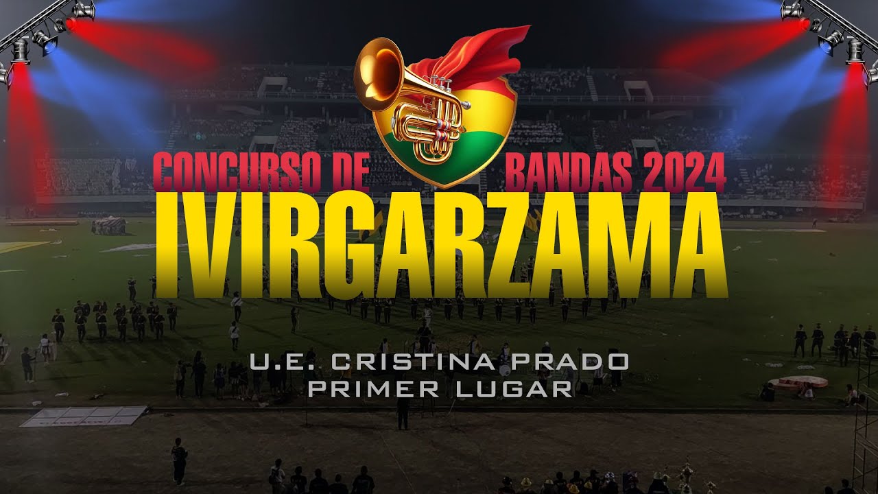 CRISTINA PRADO Concurso de Bandas Estudiantiles IVIRGARZAMA 2024