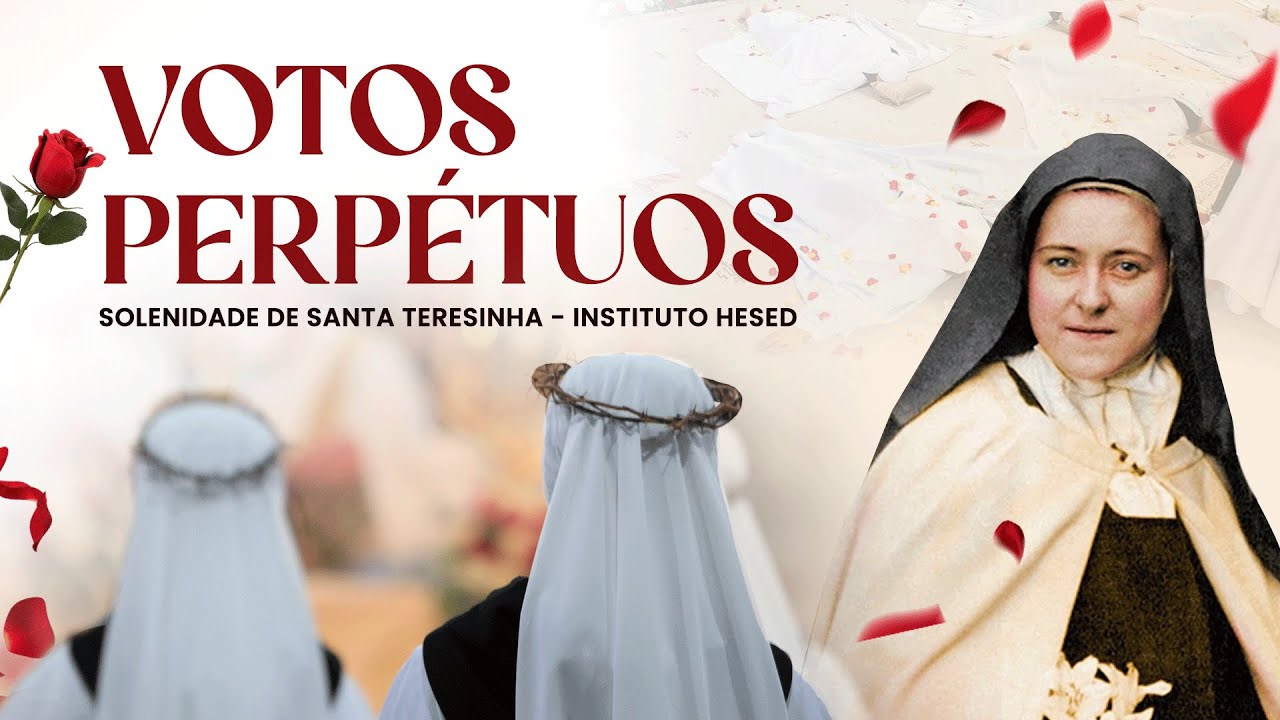 Votos Perpétuos | Santa Missa de Santa Teresinha - Dom Gregório Paixão| 01/10 | Instituto Hesed