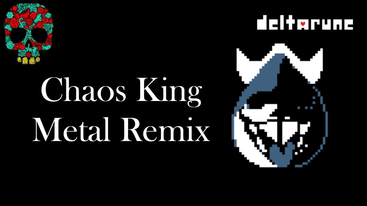 "Chaos King" (Metal/Rock Remix) || DELTARUNE