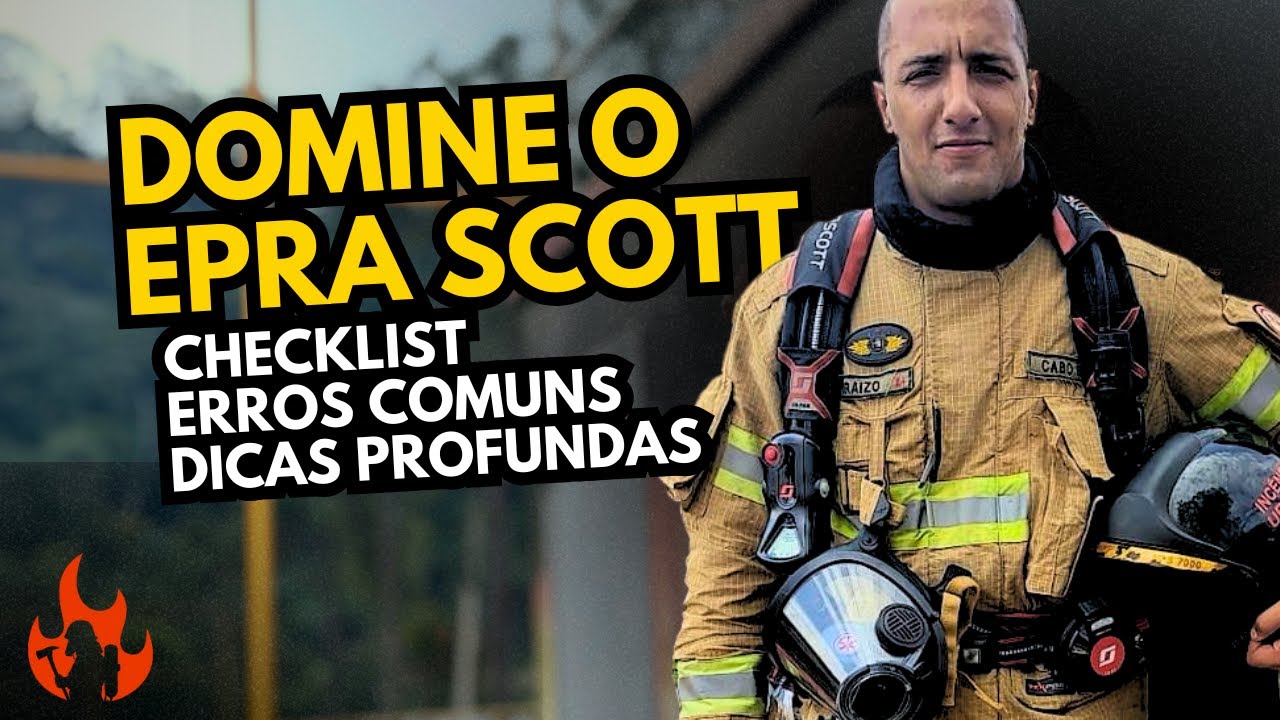 EPRA SCOTT: Como Funciona o Equipamento Respiratório dos Bombeiros