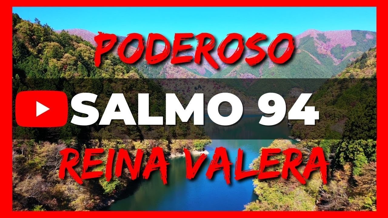 SALMO 94 Reina Valera Hablado Con Letra Grande y Audio 🔴