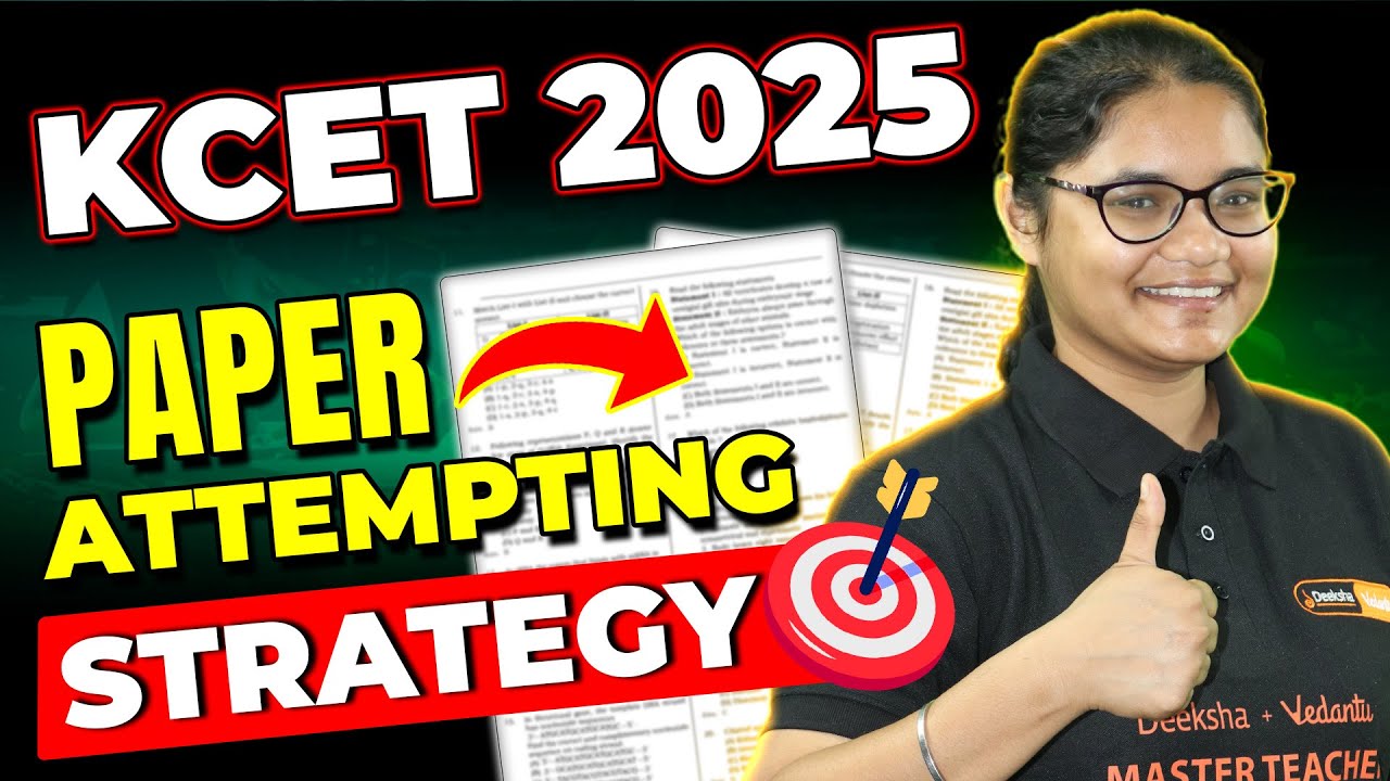 Best Way To Attempt KCET 2025 Exam - Paper Attempting Strategy ✍️