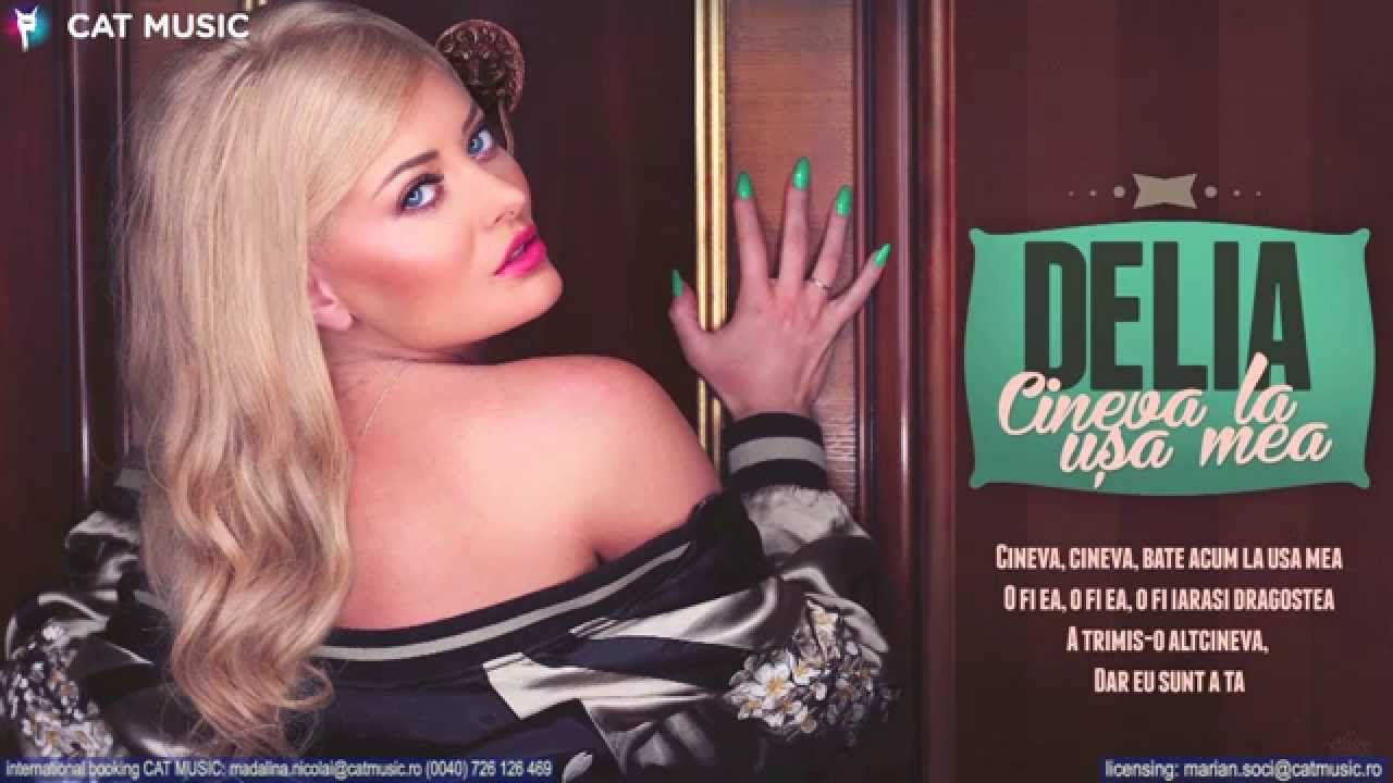 Delia - Cineva La Usa Mea (Official Single)