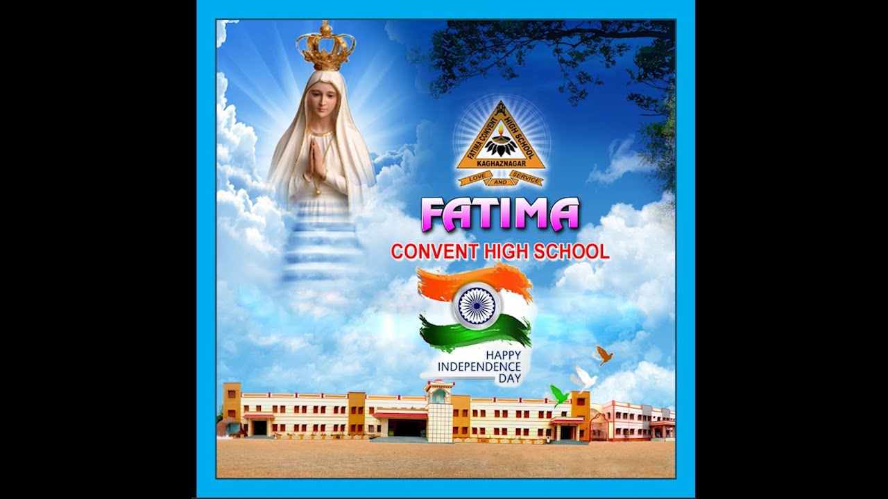 INDEPENDENCE DAY AUGUST 2023 - 24 | FATIMA CONVENT HIGH SCHOOL | CELEBRATIONS | KAGHAZNAGAR