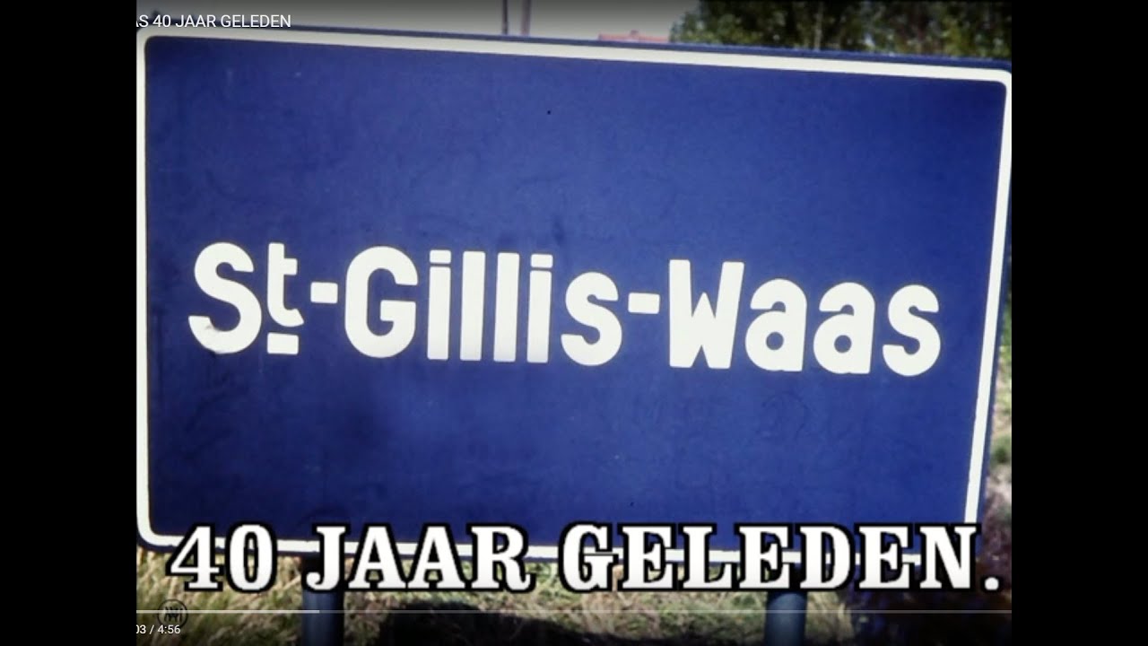 SINT GILLIS WAAS 40 JAAR GELEDEN