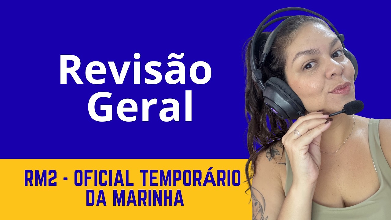 Revisão Geral - SMV RM2 2026 - Oficial Temporário da Marinha