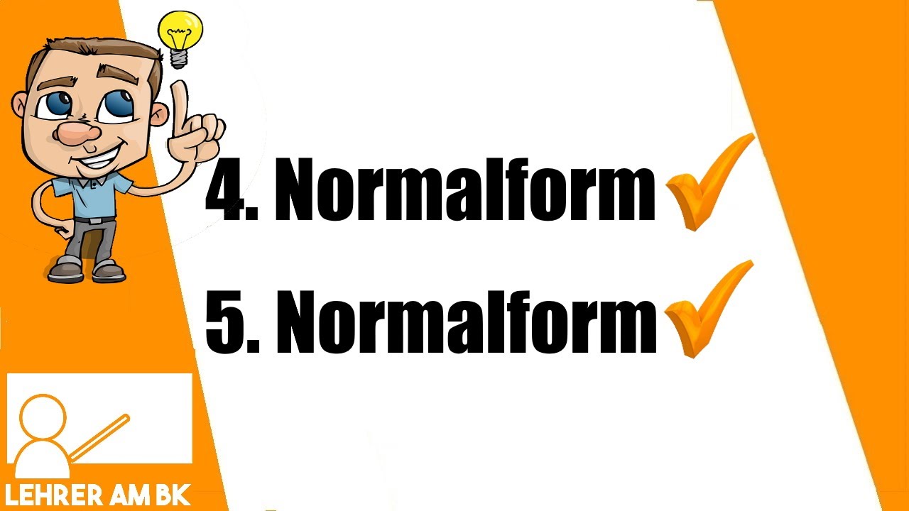 Die vierte und die f&uuml;nfte Normalform. Einfach erkl&auml;rt