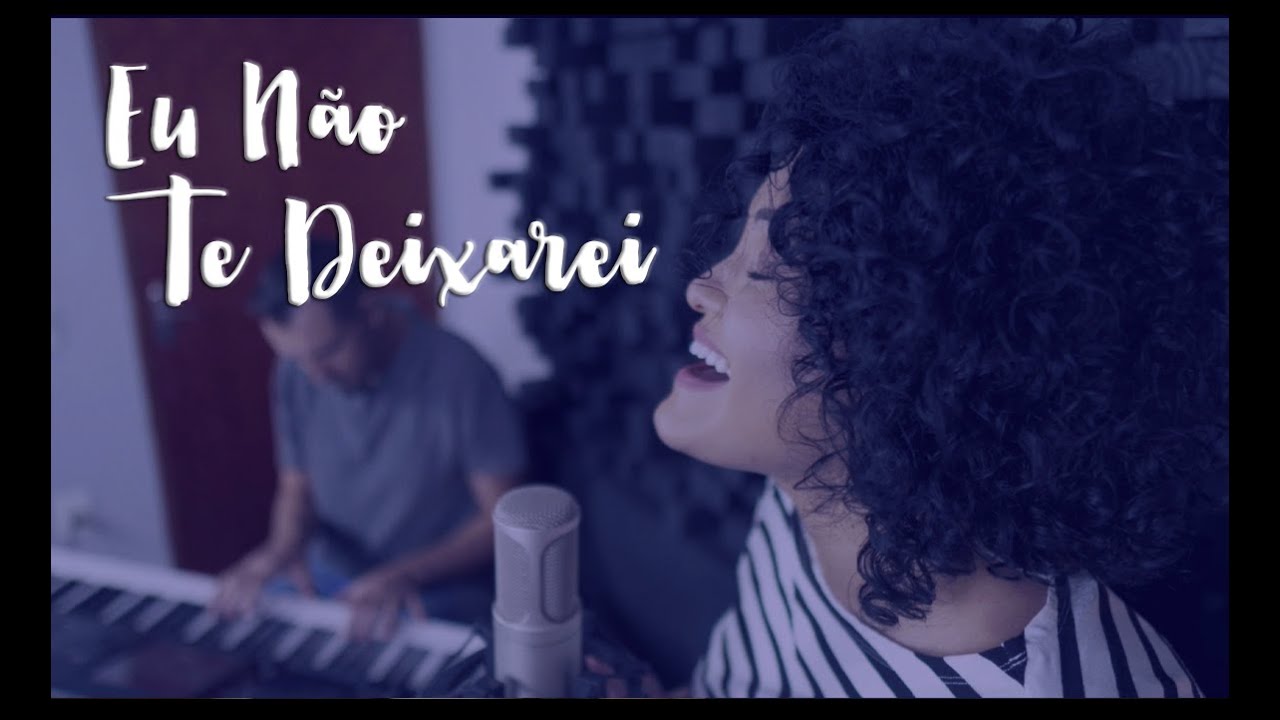 Do Nosso Canto - Eu Não Te Deixarei