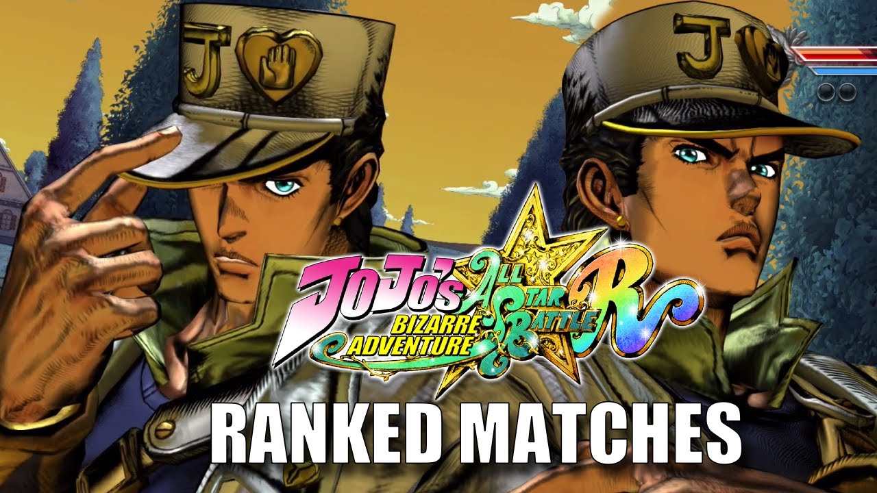 Part 4 Jotaro Invades Ranked!! - JoJo's Bizarre Adventure: All Star Battle R Ranked Matches