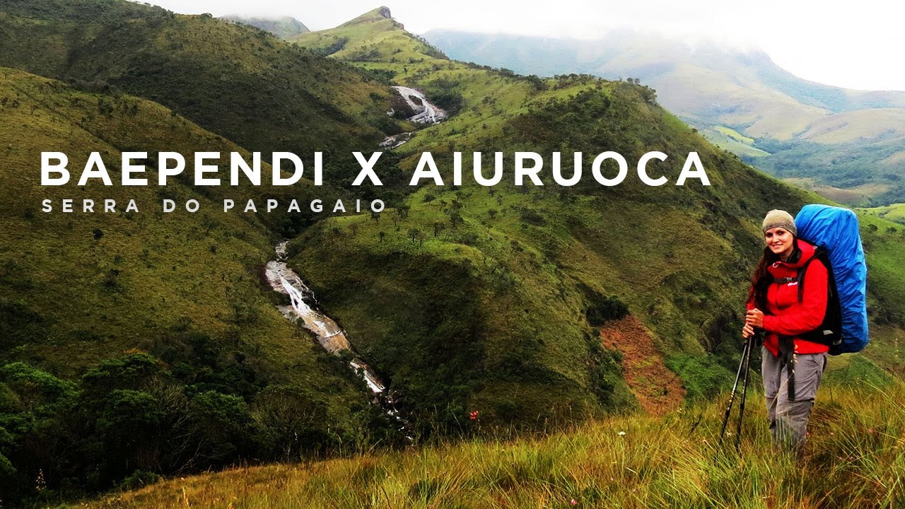 Travessia Baependi x Aiuruoca - Serra do Papagaio