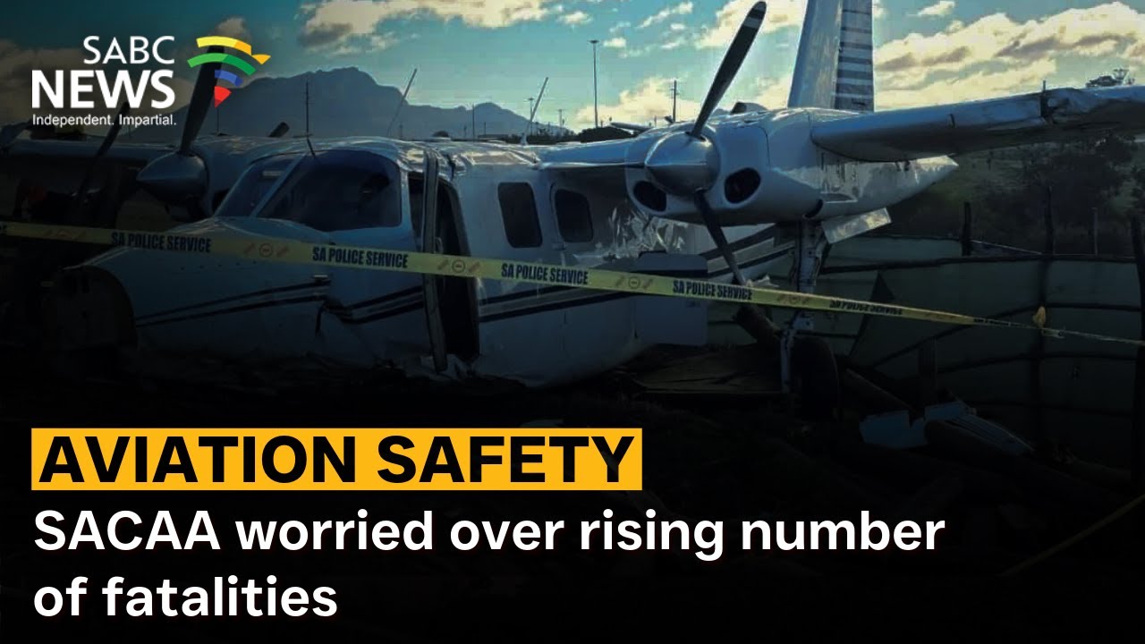 Aviation safety | SACAA worried over rising number of fatalities
