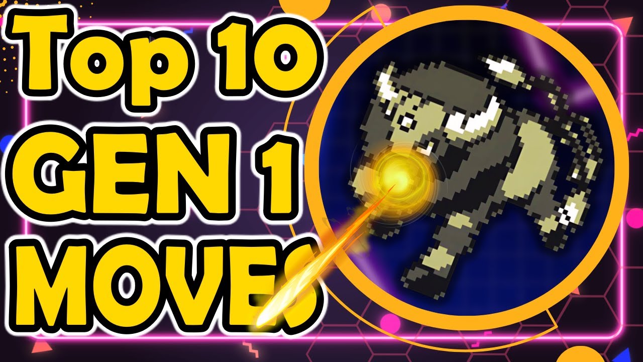 Top 10 Best Moves in Gen 1 Pokemon Red, Blue, Yellow
