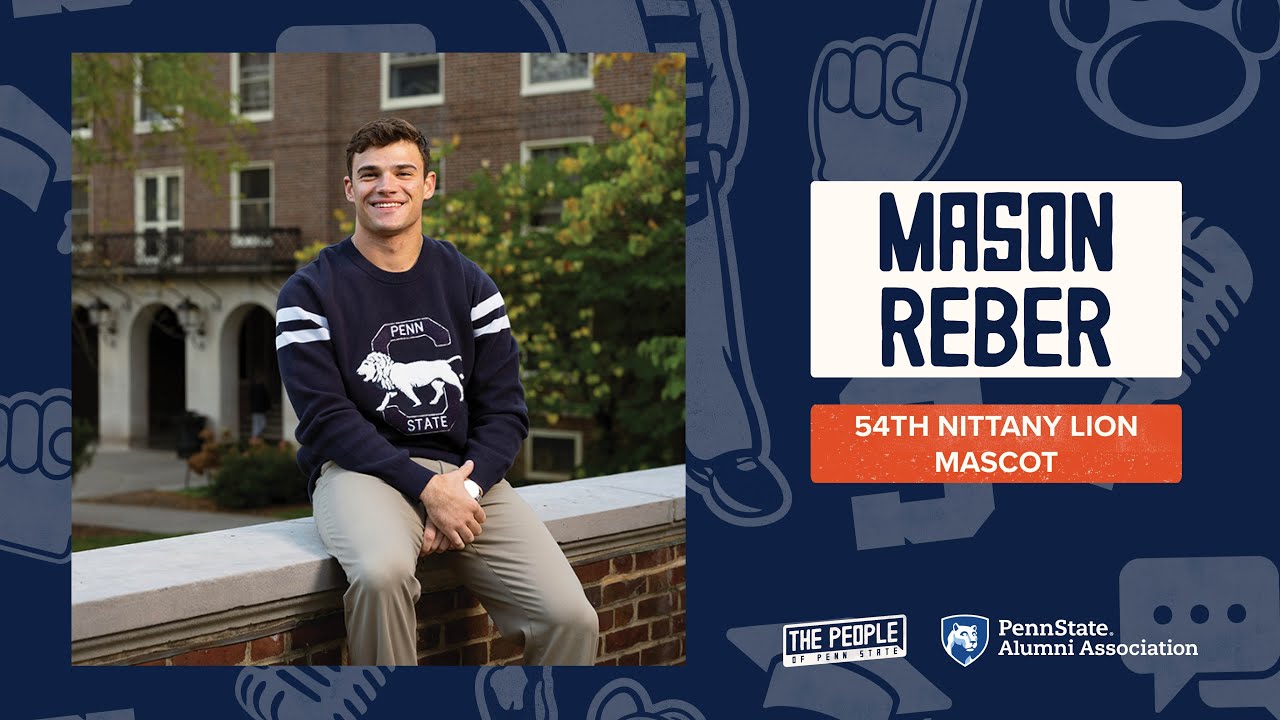 The People of Penn State–The Symbol of Our Best with Mason Reber