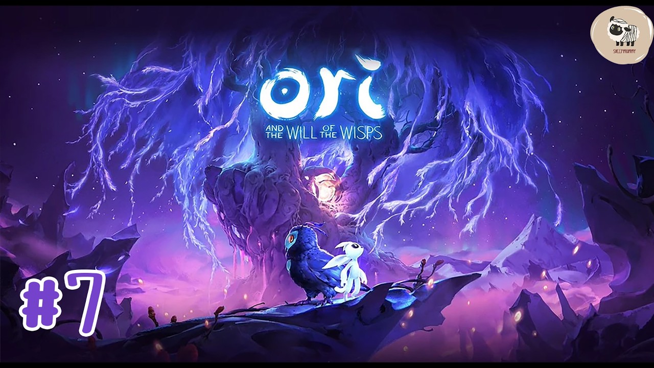 Ori and the Will of the Wisps #7 - ทะเลทรายแห้งแล้ง