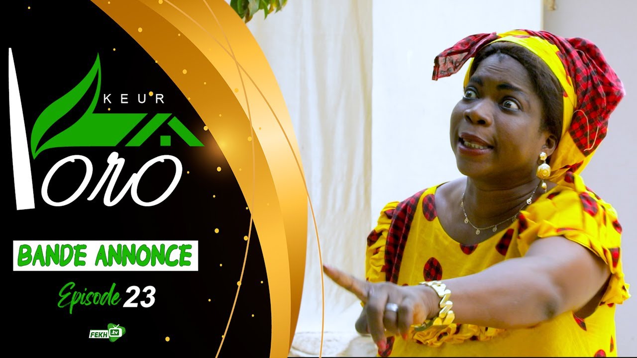 SKETCH - KEUR YORO - ÉPISODE 23 - BANDE ANNONCE | Yoro Sow, Mbaye, Samba…