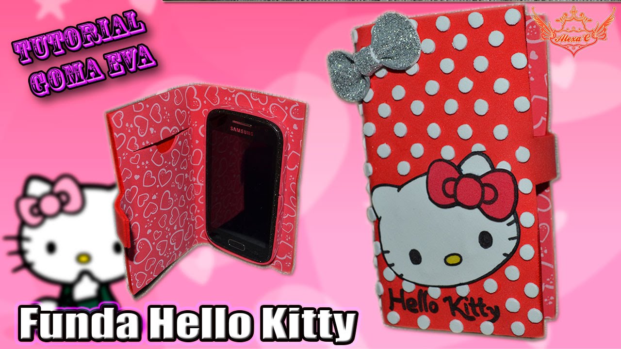 ♥ Tutorial: Funda Hello Kitty tipo FLIP de Goma Eva (Foamy) ♥