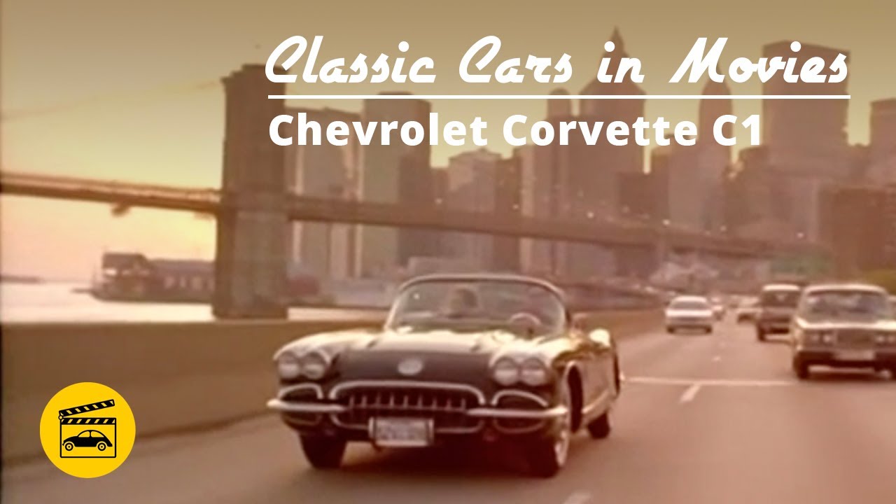 Classic Cars in Movies - Chevrolet Corvette C1