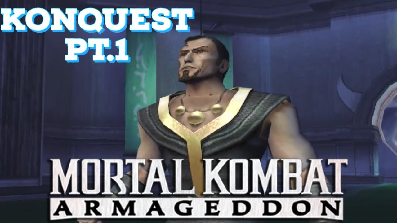 Mortal Kombat Armageddon Konquest Gameplay Pt.1