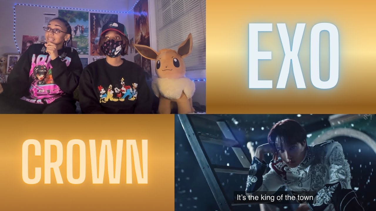 EXO - CROWN MV REACTION 
