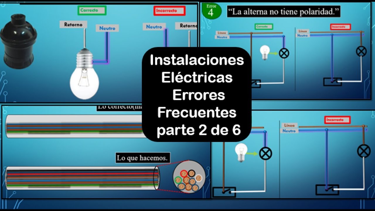 Errores frecuentes en las Instalaciones Eléctricas _Parte 2 de 6_ En vivo para AAIERIC.