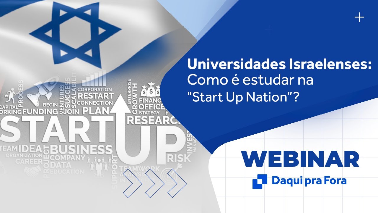 Webinar: Universidades Israelenses | Como é estudar na "Start Up Nation”?