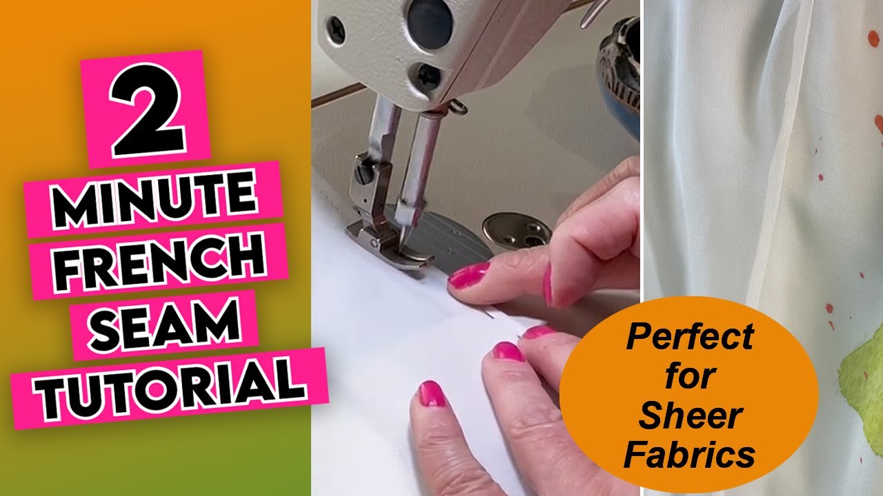 Simple and quick French seam tutorial - great for chiffon and organza!