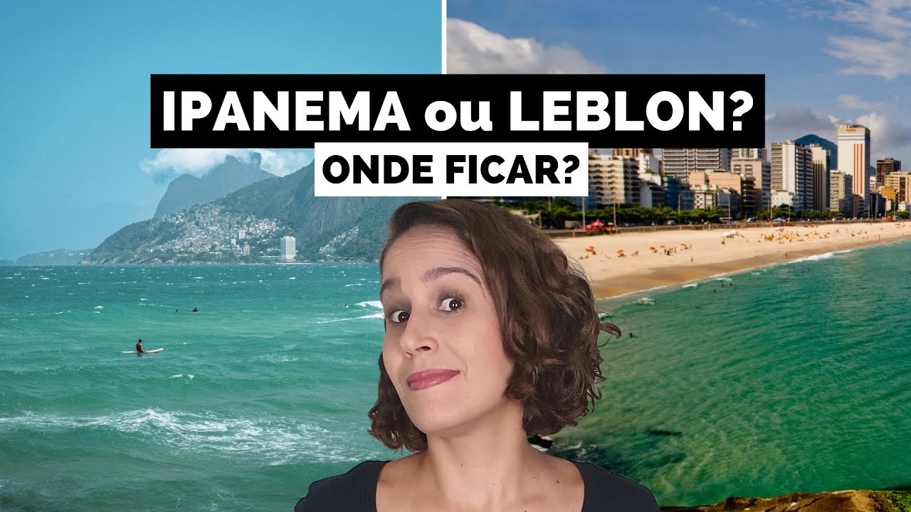 IPANEMA ou LEBLON: Onde é melhor ficar no Rio de Janeiro?
