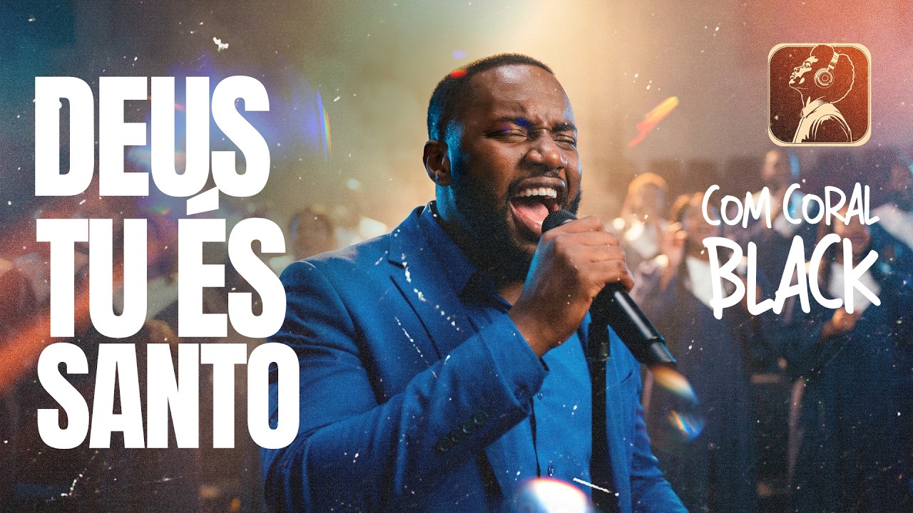 Deus, Tu És Santo (Groove e Soul) | Com Coral Black IMPACTANTE | Danielle Cristina Cover