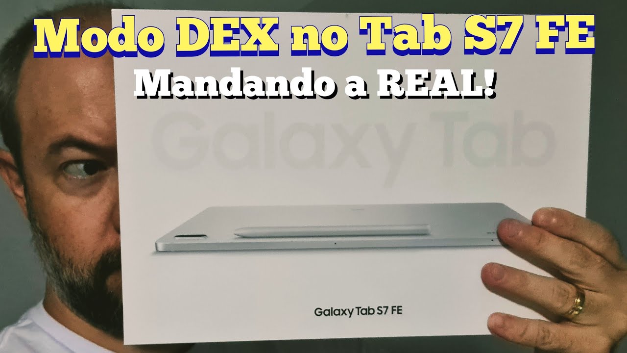 Modo DEX no Galaxy Tab S7 FE!! O que você precisa saber!!