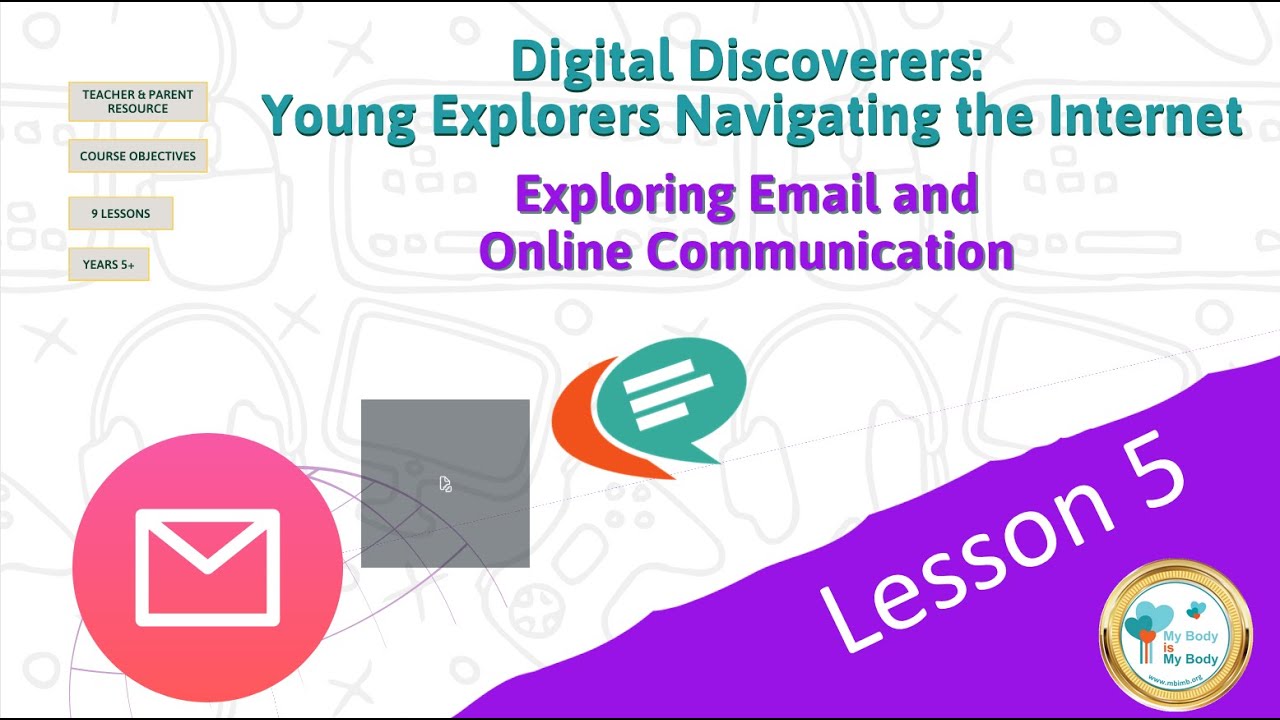 Digital Explorers - Exploring Email and Online Communication Lesson 5 #email #onlinemessage