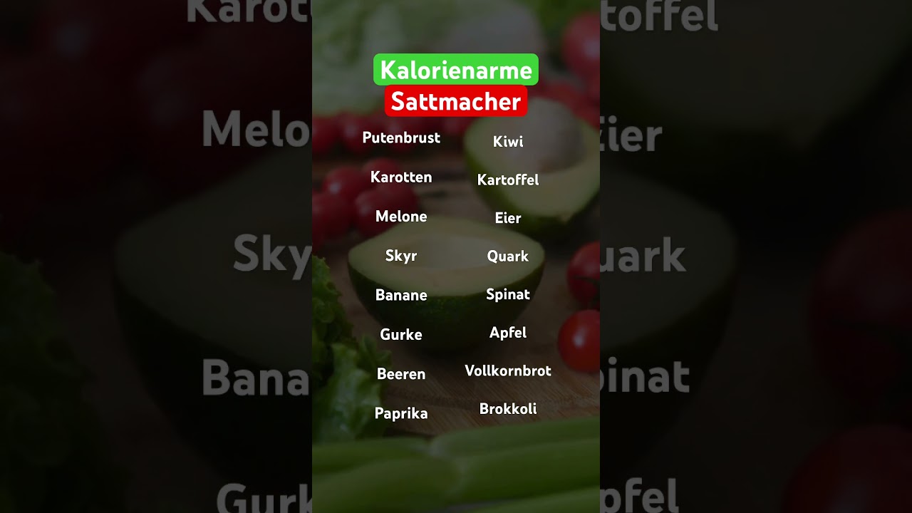 Die Kalorienarmen Sattmacher! 💚