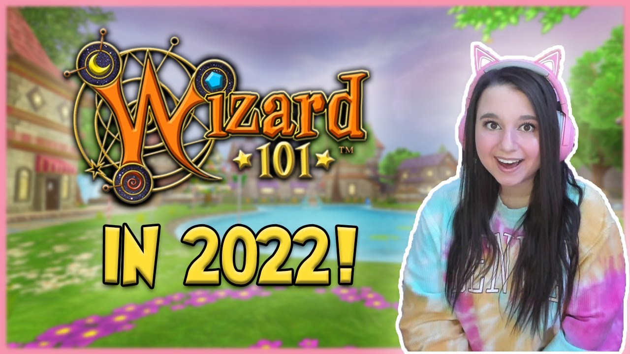 WIZARD101 IN 2022! - Why I Still Play