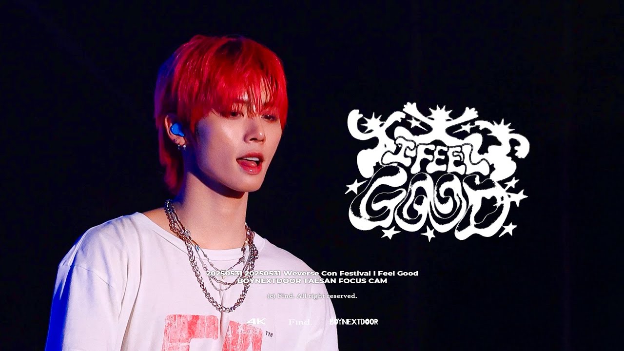 [4K] 20250531 [ I Feel Good ] Weverse Con Festivalㅣ태산 (BOYNEXTDOOR TAESAN) FOCUS CAM