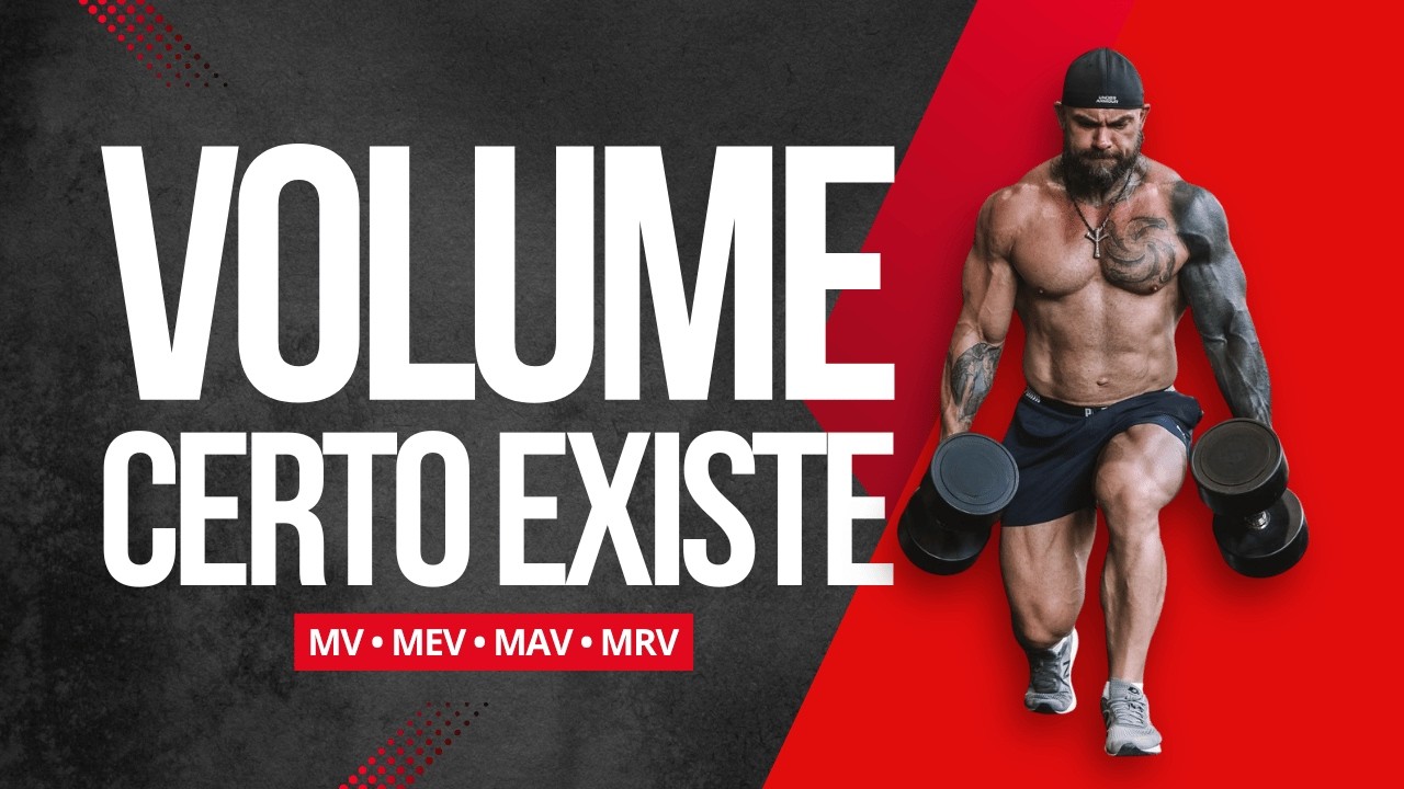 Volume de Treino: MV, MEV, MAV e MRV (O que REALMENTE faz você evoluir)