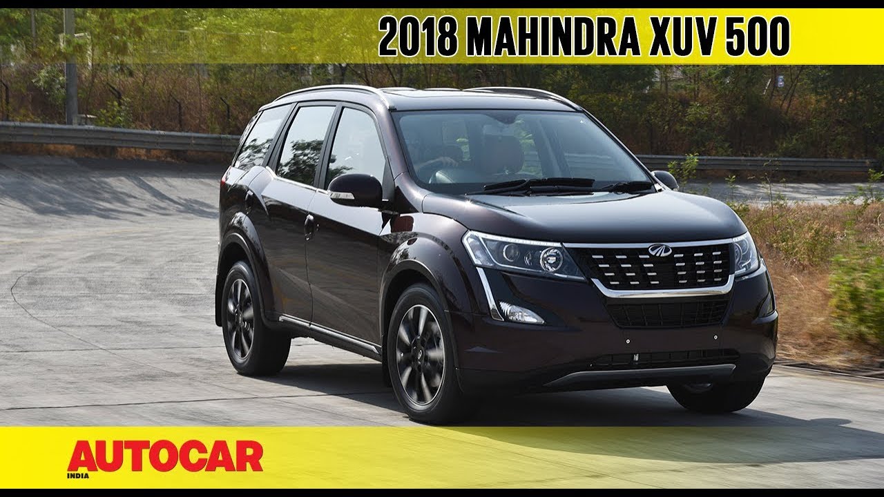 2018 Mahindra XUV500 Facelift | First Drive Review | Autocar India