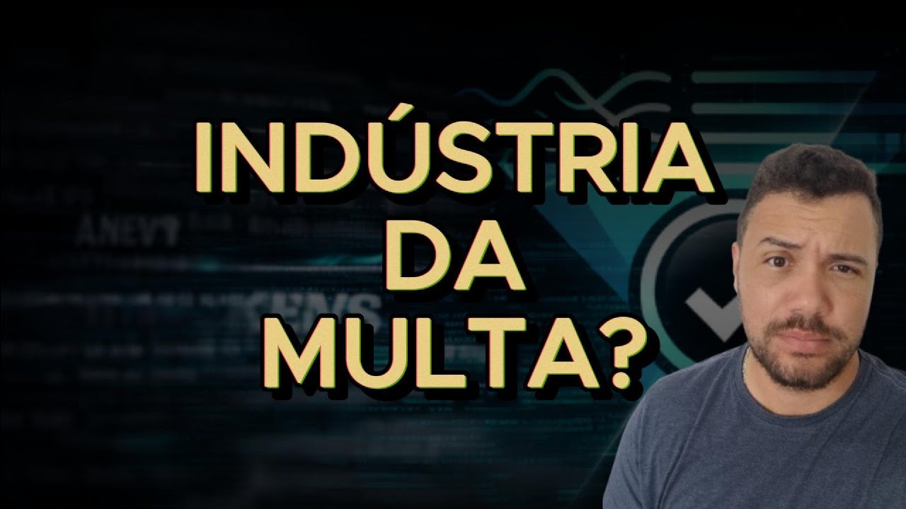 Existe Indústria da Multa no Brasil ou o Problema é Quem Dirige?