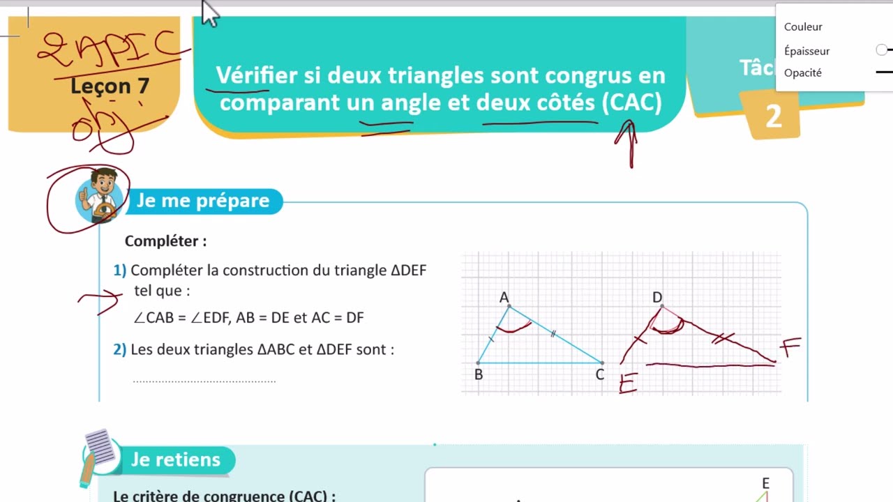 2apic-objectif:Vérifier si deux triangles sont congrus en comparaent un angle et deux cotes(CAC)