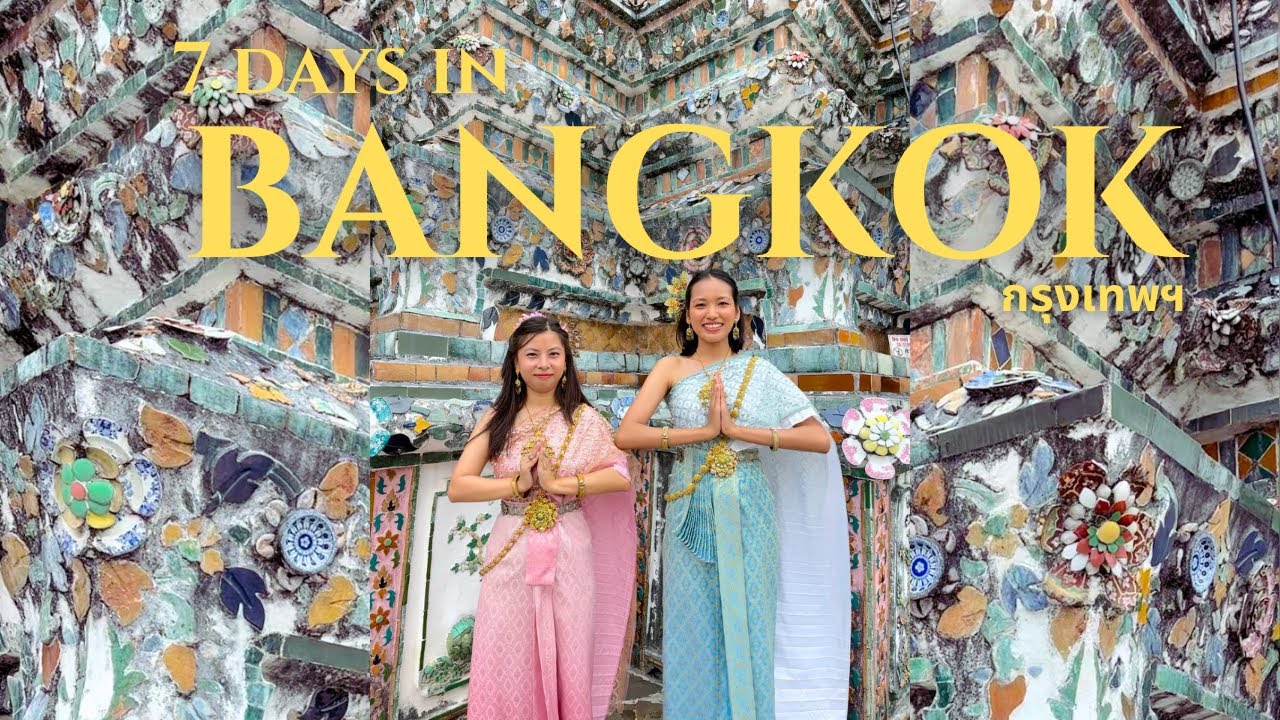 Bangkok in 7 Days – Our First Time in Thailand 🇹🇭