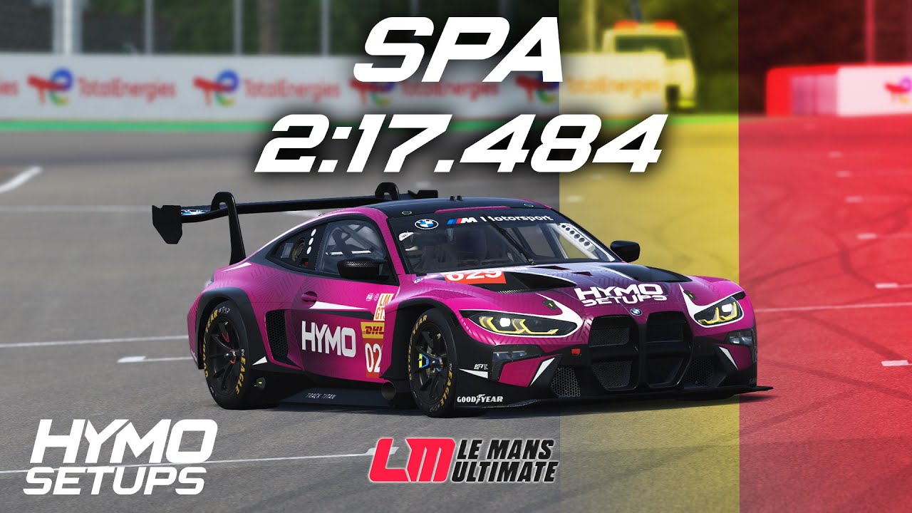 LMU Hotlap | BMW M4 LMGT3 @ Spa | V1.2.1 | Le Mans Ultimate