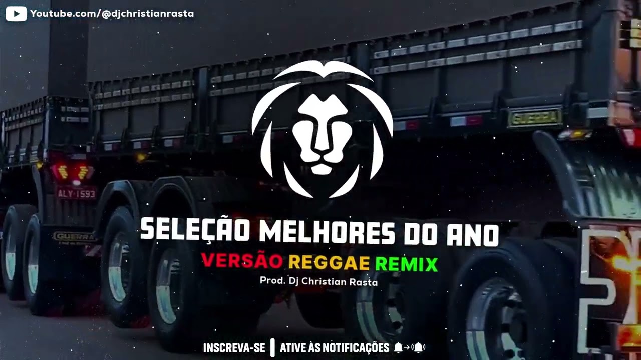 Sele&ccedil;&atilde;o Melhores do Ano 2024 - Reggae Remix | Dj Christian Rasta